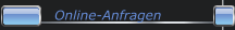 Online-Anfragen