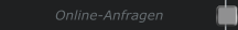 Online-Anfragen