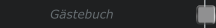 Gästebuch